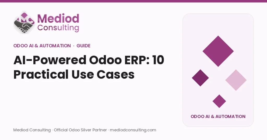 AI-Powered Odoo ERP: 10 Practical Use Cases – Mediod Consulting Odoo AI & Automation guide cover