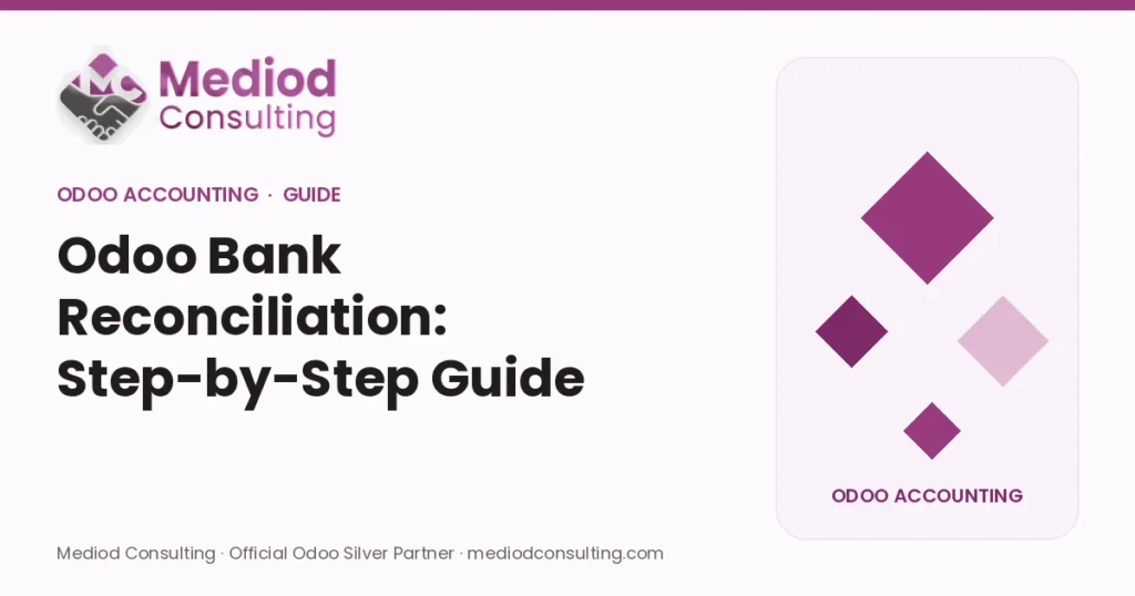 Odoo Bank Reconciliation: Step-by-Step Guide – Mediod Consulting Odoo Accounting guide cover