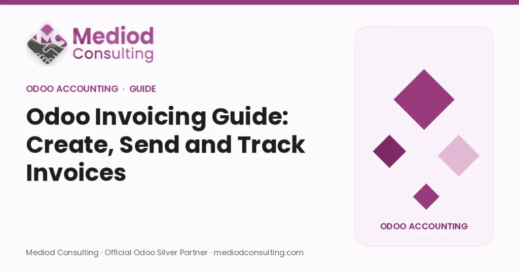 Odoo Invoicing Guide: Create, Send and Track Invoices – Mediod Consulting Odoo Accounting guide cover