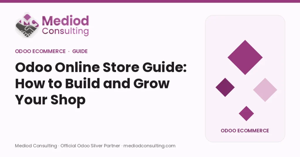 Odoo Online Store Guide: How to Build and Grow Your Shop – Mediod Consulting Odoo eCommerce guide cover